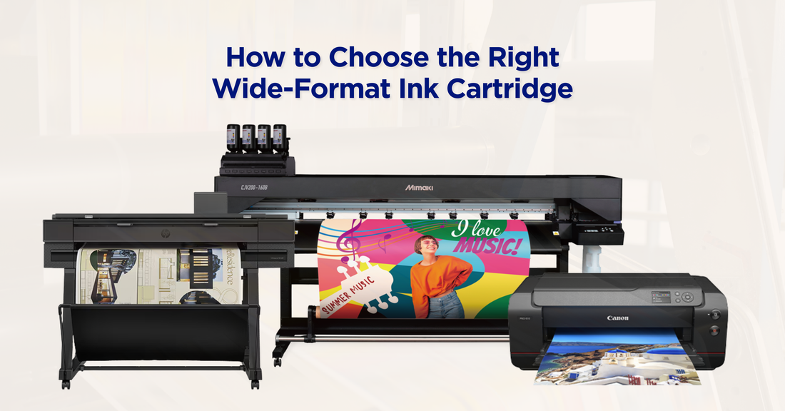 Wide-Format Ink Cartridge Buying Guide (2026)
