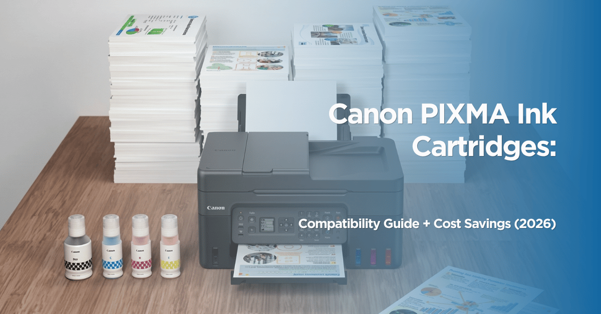 Canon PIXMA Ink Cartridges Guide 2026 Supplies Outlet LLC