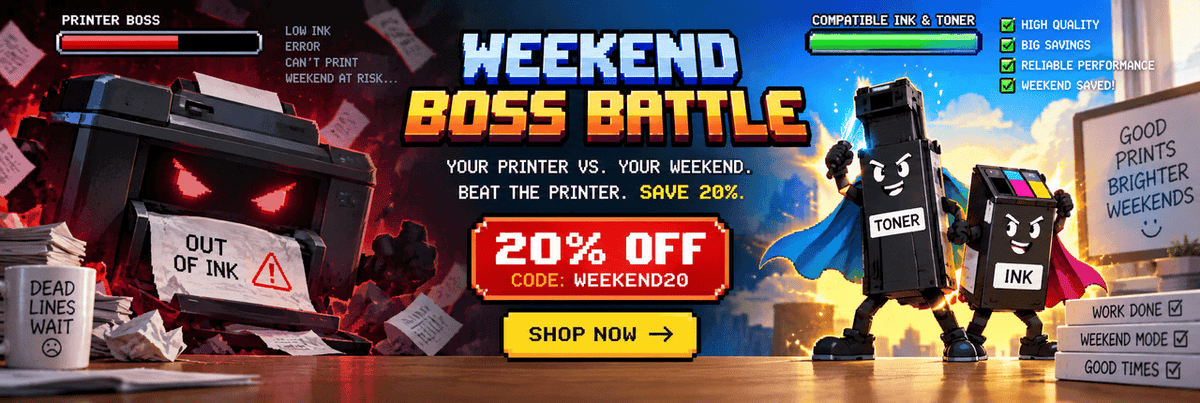WEEKEND BOSS BATTLE: BEAT THE PRINTER. SAVE 20%. USE CODE WEEKEND20